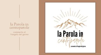 La Parola in centoparole – Commento al Vangelo del 5 Febbraio 2026