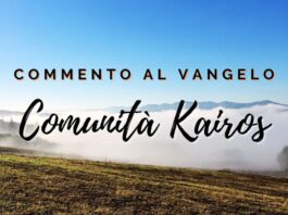 Comunità Kairos – Commento al Vangelo di domenica 4 ottobre 2026
