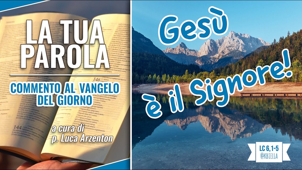 Commento Al Vangelo Di Domenica 29 Settembre 2024 p. Luca Arzenton - Commento al Vangelo di oggi, 7 Settembre 2024