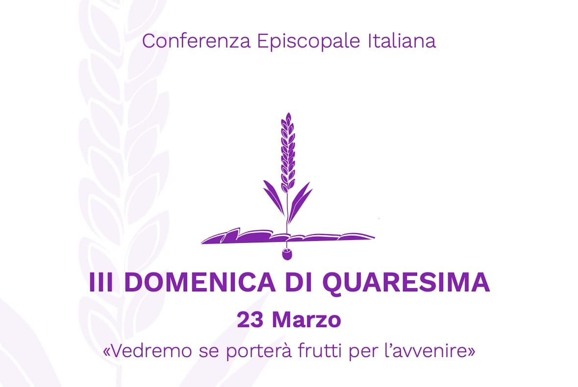 terza domenica di quaresima - cei