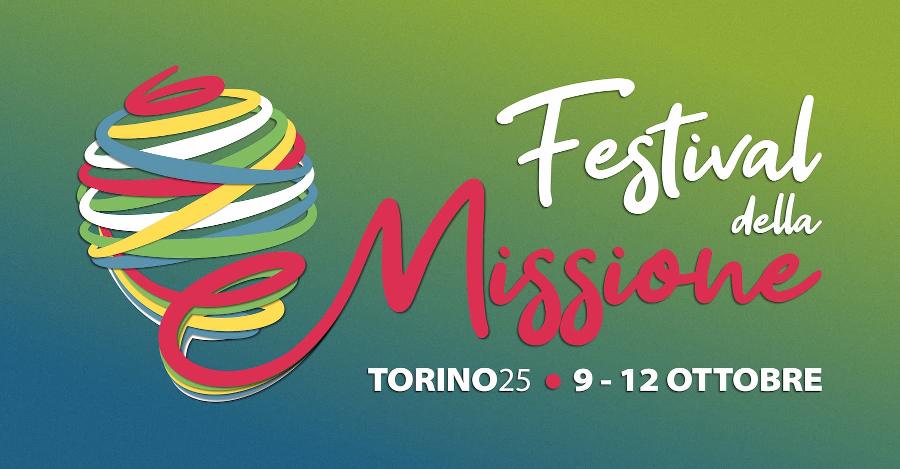 Festival della Missione 2025 - Il Volto Prossimo