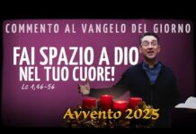 p. Luca Arzenton – Commento al Vangelo di oggi, 22 dicembre 2025