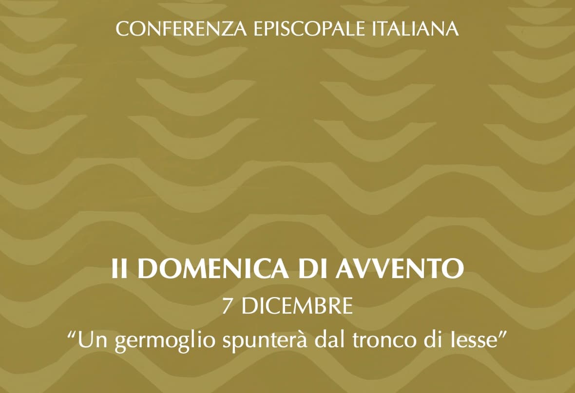 seconda domenica di avvento CEI 2025