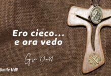 Missionari della Via – Commento alle letture di domenica 15 marzo 2026