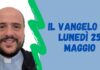 don Manuel Belli – Commento al Vangelo del 25 maggio 2026