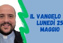 don Manuel Belli – Commento al Vangelo del 25 maggio 2026