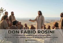 don Fabio Rosini – Commento al Vangelo di domenica 21 giugno 2026