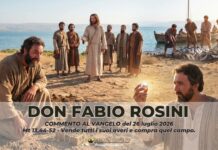 don Fabio Rosini – Commento al Vangelo di domenica 26 luglio 2026 don Fabio Rosini - Commento al Vangelo di domenica 26 luglio 2026