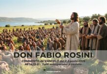 don Fabio Rosini – Commento al Vangelo di domenica 2 agosto 2026
