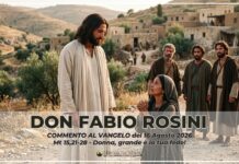 don Fabio Rosini – Commento al Vangelo di domenica 16 agosto 2026 don Fabio Rosini - Commento al Vangelo di domenica 16 agosto 2026