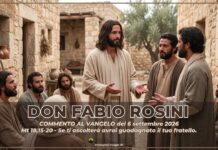 don Fabio Rosini – Commento al Vangelo di domenica 6 settembre 2026 don Fabio Rosini - Commento al Vangelo di domenica 6 settembre 2026