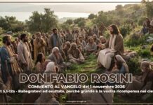 don Fabio Rosini – Commento al Vangelo di domenica 1 novembre 2026 don Fabio Rosini - Commento al Vangelo di domenica 1 novembre 2026